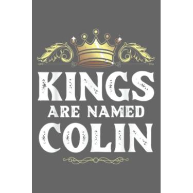 Imagem de Kings Are Named COLIN Gift Funny Personalized Name Joke Men: Special designed covers, with lines inside
