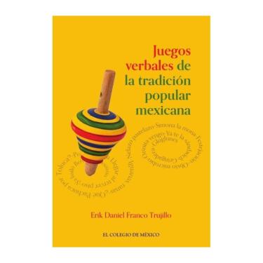 Imagem de Juegos verbales de tradición popular mexicana - Espanhol