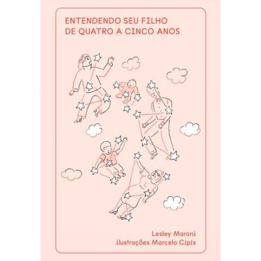 Imagem de Entendendo seu filho de quatro a cinco anos