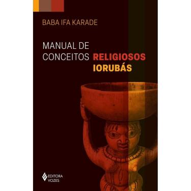 Imagem de Manual de Conceitos Religiosos Iorubás