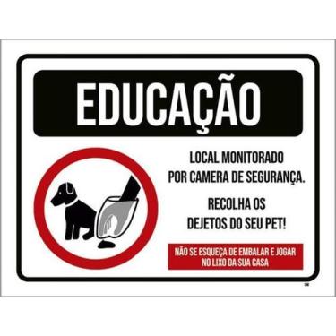 Imagem de Kit 5 Placas Sinalização - Educação Local Monitorado Pet - Sinalizo