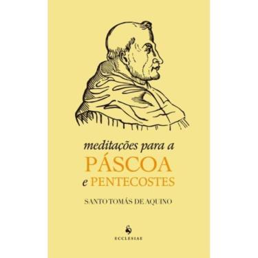 Imagem de Meditações Para A Páscoa E Pentecostes