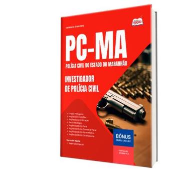Imagem de Apostila PC-MA - Investigador de Polícia Civil - Apostilas Opção