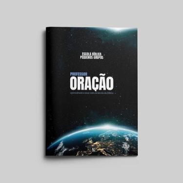 Imagem de Revista Escola Bíblica - Oração - PROFESSOR - Kaleo Editora