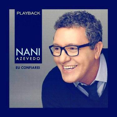 Imagem de CD Nani Azevedo Eu Confiarei (Play-Back)