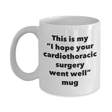Imagem de Caneca This is My I Hope Your Cardiothoracic Surgery Went Well - Caneca de café de cacau quente divertido - Presente Get Well Soon - Ideia novidade de presente de mordaça