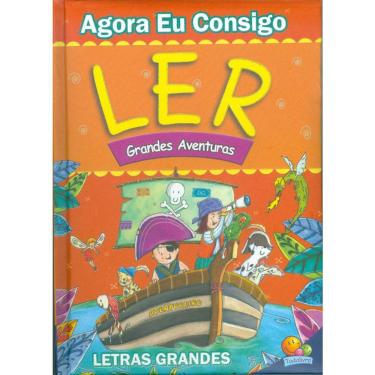 Imagem de Agora Eu Consigo Ler - Grandes Aventuras: Letras Grandes