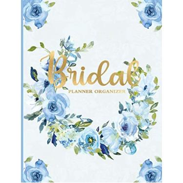 Imagem de Bridal Planner Organizer: Original Blue Roses Watercolor Artwork Cover | Wedding Planning Binder Organizer | Wedding Contacts, Budget Worksheets, Expense Tracker, Seating Lists, Wedding Gift List