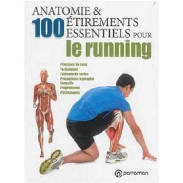 Imagem de Livro: Anatomie & 100 Étirements Essentiels pour le running (Francês -