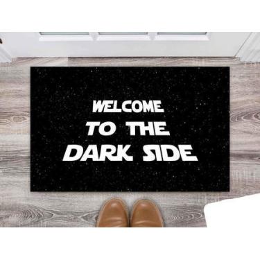 Imagem de Tapete Capacho Decorativo Entrada Porta Sala Welcome to the Dark Side 