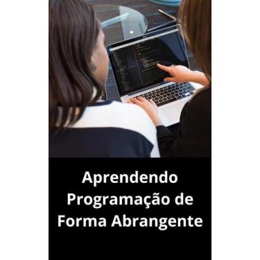 Imagem de Livro Aprendendo Programação de Forma Abrangente - DUKE EDITORA 