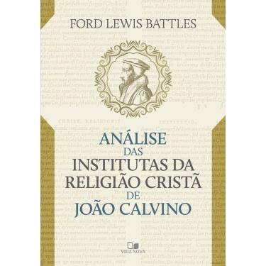 Imagem de Análise das Institutas da Religião Cristã de João Calvino