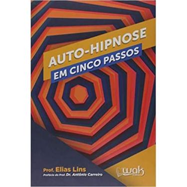 Imagem de Livro Auto-Hipnose Em Cinco Passos - Wak Editora