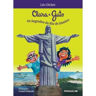 Imagem de Clara e guto - os segredos do rio de janeiro - MIGUILIM