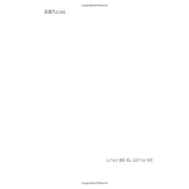 Imagem de ABNotes Lined B5 XL White - HardCover: Quaderno B5 a righe 9mm senza margine – Monocromo Bianco Copertina Rigida - Extra Large Grande 400 pagine - ... Per appunti di lavoro, università, idee ecc.