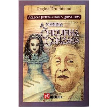 Imagem de Personalidades Brasileiras - A menina Chiquinha Gonzaga - Rideel, 3