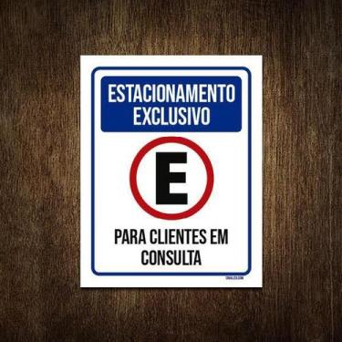 Imagem de Placa Estacionamento Exclusivo Clientes Consulta 18X23 - Sinalizo.Com