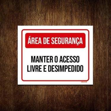 Imagem de Placa Área Segurança Manter Acesso Livre 27X35 - Sinalizo
