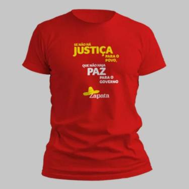 Imagem de Camisa Camiseta Unissex Justiça Paz Zapata 100 Algodão Confortavel Cas