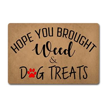 Imagem de Capacho de boas-vindas engraçado para varanda frontal espero que você tenha trazido erva e petiscos para cães para porta da frente monograma personalizado tapete de cozinha e tapete com parte traseira de borracha antiderrapante novidade tapete de presente (23,6 x 40,4 cm)