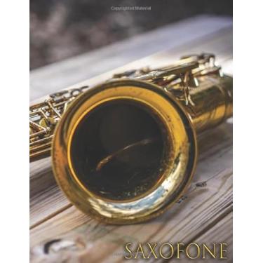 Imagem de SAXOFONE: Caderno de música - Caderno de partituras - 111 páginas - Formato grande