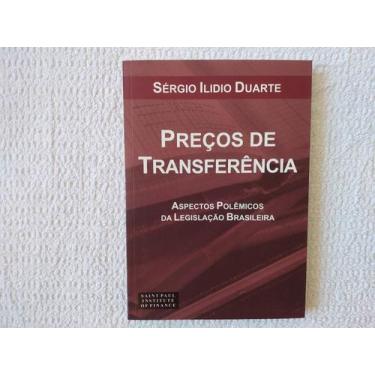 Imagem de Preços de Transferência - Aspectos Polêmicos da Legislação Brasileira