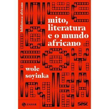 Imagem de Mito, literatura e o mundo africano