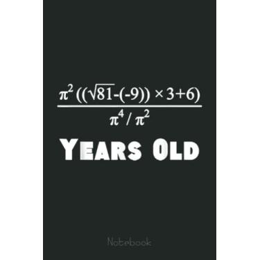 Imagem de 60 Years Old Algebra Equation 60th Birthday Funny Math Graph Notebook: Graph Paper Notebook, Grid Paper for Math and Science Students, Quad Ruled 4x4 (110 Pages, 6x9)