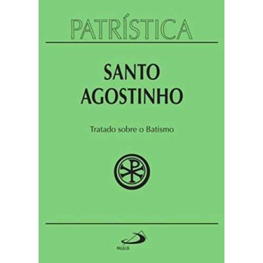 Imagem de Patristica - tratado sobre o batismo - vol.42 - PAULUS