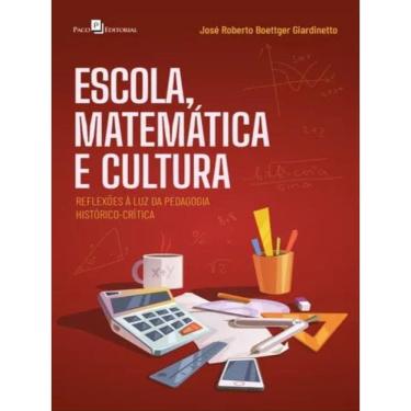 Imagem de Escola, Matemática E Cultura