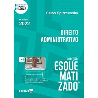 Imagem de Esquematizado - Direito Administrativo - 5ª edição 2022