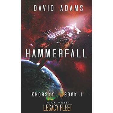 Imagem de Hammerfall: A Legacy Fleet Novel: 1