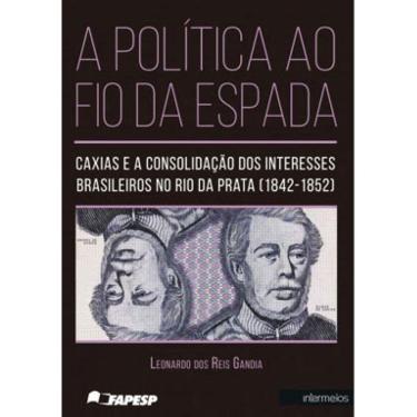 Imagem de A Política Ao Fio Da Espada