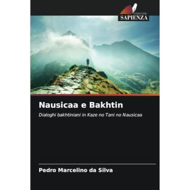 Imagem de Nausicaa e Bakhtin: Dialoghi bakhtiniani in Kaze no Tani no Nausicaa