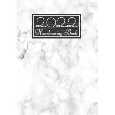 Imagem de 2022 Hairdressing Appointment Book: A4 Week To View Diary | Daily Weekly and Monthly Business Planner With Hourly Time Slots | 12 Months Calendar | Black & White Marble Cover