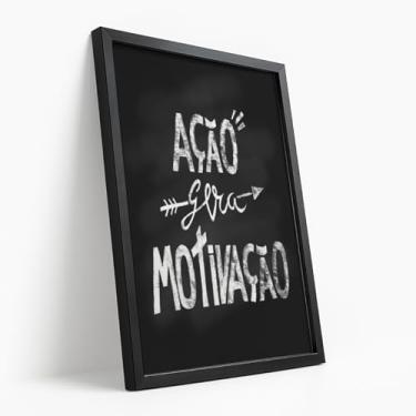 Imagem de Quadro Decorativo Ação Gera Motivação Frase Inspiradora Preto Branco Estilo Quadro Giz Parede Escritório Com Moldura