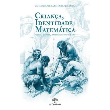Imagem de Criança, Identidade E Matemática