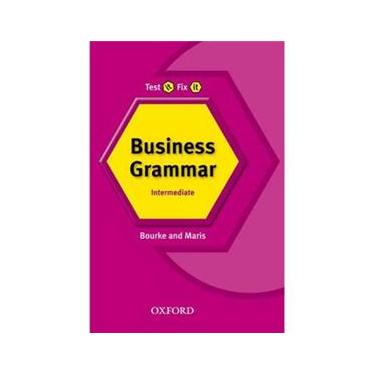 Imagem de Test It Fix It: Business Grammar: Intermediate