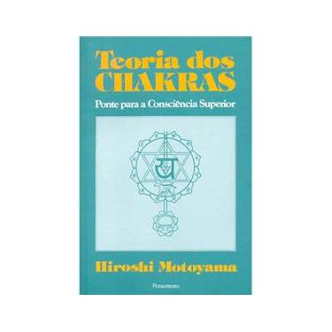 Imagem de Livro - Teoria dos Chakras: Ponte Para a Consciência Superior