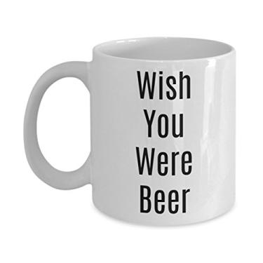 Imagem de Caneca Wish You Were Beer - Copo divertido para amantes de cerveja - Para homens ou mulheres - Presente de mordaça - Ideia inovadora para aniversário de Natal