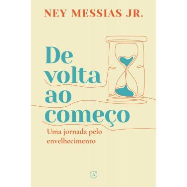 Imagem de De volta ao começo: Uma jornada pelo envelhecimento