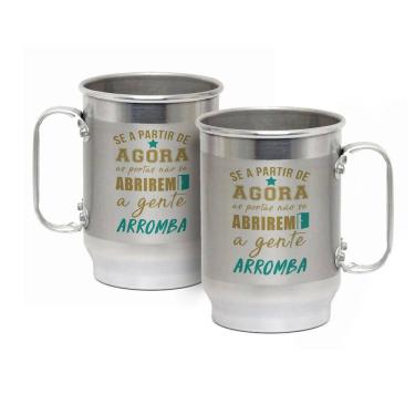 Imagem de Caneca Alumínio c/ Faixa Fosca 600ML A Gente Arromba