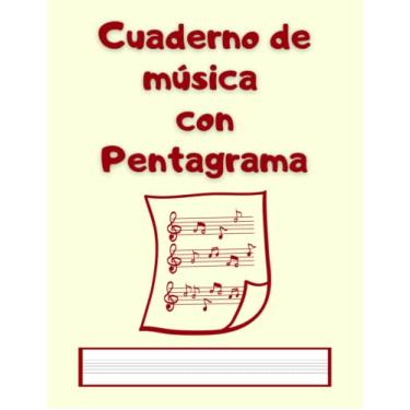 Imagem de Cuaderno de música con Pentagrama: Libreta Pautada - 12 Pentagramas por Página en Blanco para Escribir.