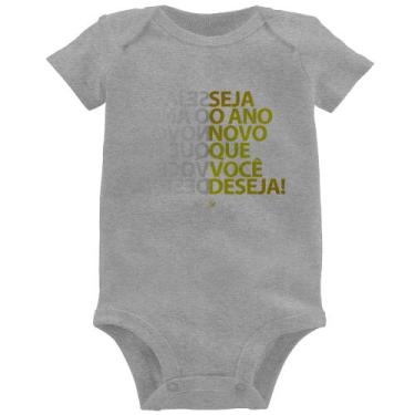Imagem de Body Bebê Seja o ano novo que você deseja! - Foca na Moda, Cinza, G