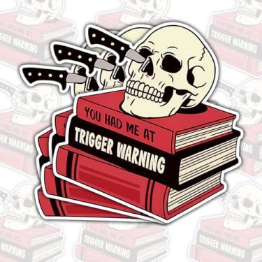 Imagem de Adesivo You Had Me at Trigger Warning (3 peças) - Adesivo de vinil para amantes de livros de terror Dark Academia Skull à prova d'água para laptop, diário, capa de livro, garrafa de água - presente