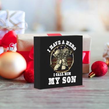 Imagem de Presentes para filho do exército decoração de sinal do exército I have a Hero Call Him My Son Box Sign Arte rústica prateleira de casa decoração de mesa presentes Usmc Army Navy Sons