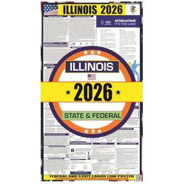 Imagem de Pôster 2026 Illinois (IL) State Labor Law - Pôster laminado estadual, federal e OSHA - ideal para postar no local de trabalho - perfeito para salas comuns e cafeterias - 43 cm por 91 cm