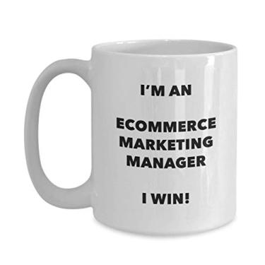 Imagem de I'm an Ecommerce Marketing Manager I win! – Caneca de café divertida – Ideia de de Natal