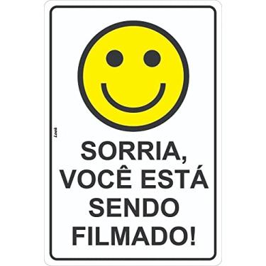 Imagem de PLACA DE SINALIZACAO SORRIA VOCÊ ESTÁ SENDO FILMADO 20X30 LOOK