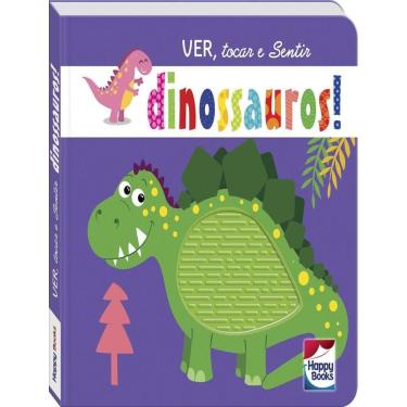 Imagem de Ver, Tocar E Sentir: Dinossauros!